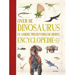 Over de dinosaurus en andere prehistorische dieren
