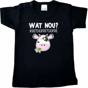 Zwart baby t-shirt met ""Wat nou? Koetsiekoetsiekoe"" - maat 92 - babyshower, zwanger, cadeautje, kraamcadeau, grappig, geschenk, baby, tekst, bodieke