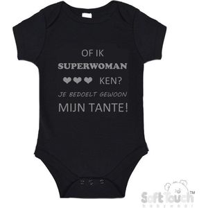 100% katoenen Romper ""Of ik Superwoman ken Je bedoelt gewoon mijn tante"" Unisex Katoen Zwart/grijs Maat 56/62