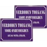 2x Metalen bordjes verboden toegang voor onbevoegden 21 x 15 cm - Blikken bordje geen toegang - Verbodsbord - Waakbord