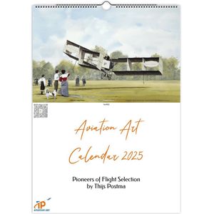 Thijs Postma - Luchtvaartkunst Kalender 2025 - Pioniers van de Luchtvaart Selectie
