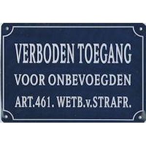 Verboden Toegang voor onbevoegden Muurschild 14,5x10 cm