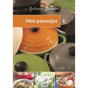 Culinair genieten - Mini pannetjes