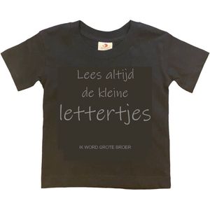 Shirt Aankondiging zwangerschap ""Lees altijd de kleine lettertjes (ik word grote broer)"" | korte mouw | Zwart/grijs | maat 134/140 zwangerschap aankondiging bekendmaking Baby big bro brother