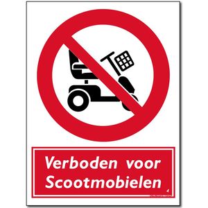 Scootmobiel bord - Verboden - Forex - 30 x 40 cm