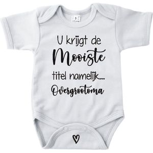 Baby romper met tekst zwangerschap aankondiging | U krijgt de mooiste titel overgroot oma | Wit | korte mouw | maat 56 cadeautje zwangerschap aankondiging bekendmaking |Cadeautje 100% katoen.