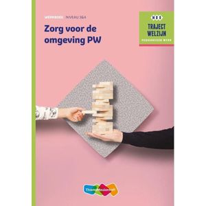 Traject Welzijn  -  Zorg voor de omgeving PW