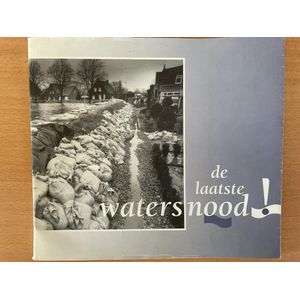 De laatste watersnood in Limburg in 1995