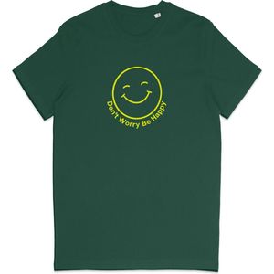 T Shirt Smiley - Positieve Tekst Don't Worry Be Happy - Groen S