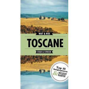 Wat & Hoe Reisgids  -  Toscane