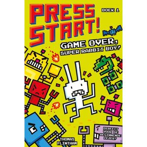 Press Start! 1 - Game over, Super Rabbit Boy!