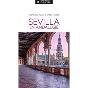 Capitool reisgidsen - Sevilla & Andalusië