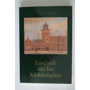EnschedÃ© aan het Klokhuisplein