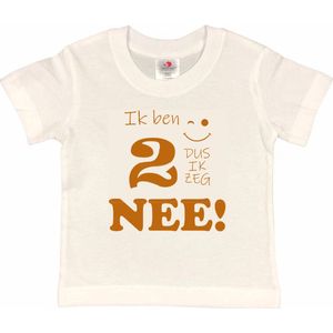 T-shirt Kinderen ""Ik ben 2 dus ik zeg NEE!"" | korte mouw | Wit/tan | maat 86/92