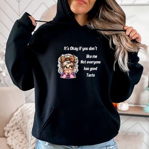 Dames Hoodie- It's okay if you don't like me... Maat S- Zwarte hoodie.