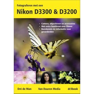 Fotograferen met een Nikon D3300 & D3200