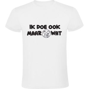 Ik doe maar wat Heren t-shirt | Onzin | Werk | Collega | Werknemer | Bedrijf | Personeel | Dom | shirt