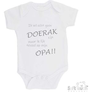 100% katoenen Romper ""Ik wil echt geen Doerak zijn maar ik lijk teveel op opa!!"" Unisex Katoen Wit/grijs Maat 62/68
