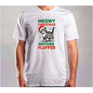 Meowy Christmas Mother Fluffer - T Shirt - MerryChristmas - ChristmasVibes - Funny - Sarcasm - VrolijkKerstfeest - Kerstmis - Grappig - Sarcasme
