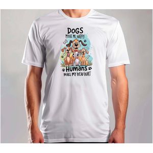 Dogs Make Me Happy - T Shirt - Dog - DogLover - PuppyLove - DogLife - Hond - Hondenliefhebber - PuppyLiefde - Hondje