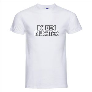 Ik ben nuchter T-shirt - 100% Katoen - Maat XS - Classic Fit - Wit