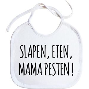 Slabbetjes - slabber - slab - baby - Slapen, eten, mama pesten! - mama - koordjes - stuks 1 - wit