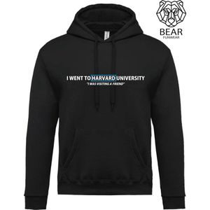 I went to Harvard University, I was visiting a friend | Fun hoodie | Grappige hoodie | Maat S