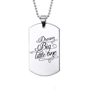 Ketting RVS - Dream Big Little One