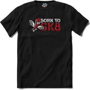 Born To SK8 | Skaten - Skateboard - T-Shirt - Unisex - Zwart - Maat 3XL