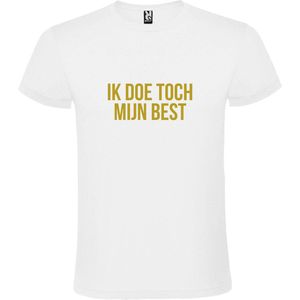 Wit T shirt met print van ""Ik doe toch mijn best. "" print Goud size XL