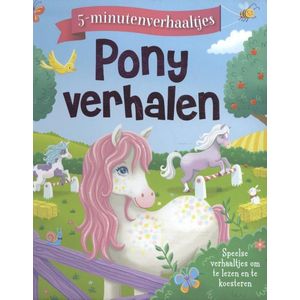Magische 5 minuten verhaaltjes - Ponyverhalen