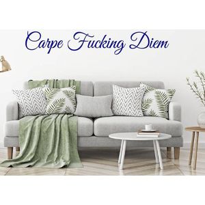 Carpe Fucking Diem - Donkerblauw - 120 x 20 cm - woonkamer slaapkamer