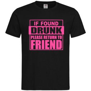 T-shirt Unisex Volwassenen Lol - Festival - carnaval - kermis - feestje - grappig - Weekend - Koning - Koningsdag - Tekst ""If found drunk please return to friend"" Op Voorkant | korte mouw | Zwart/roze | maat XXL