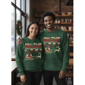 Unisex Trui - On the Naughty List - Kleur groen - Maat M - Perfect voor wie liever stout dan saai is tijdens de feestdagen!
