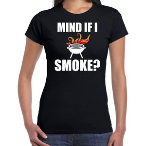 Mind if I smoke bbq / barbecue t-shirt zwart - cadeau shirt voor dames - verjaardag / moederdag kado M