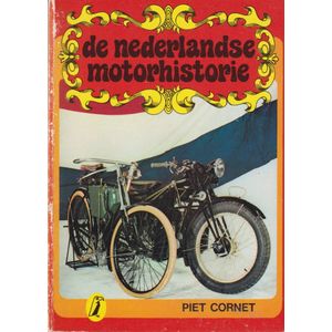 De Nederlandse motorhistorie