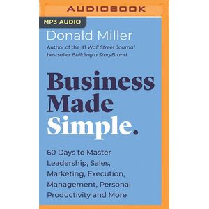 Business Succes: 60 Dagen naar Meesterschap in Leiderschap, Verkoop, Marketing en Productiviteit