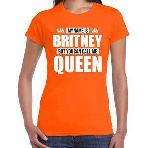 Naam cadeau My name is Britney - but you can call me Queen t-shirt oranje dames - Cadeau shirt o.a verjaardag/ Koningsdag L