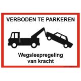 CombiCraft bord Verboden te parkeren, wegsleepregeling - 30x21 cm