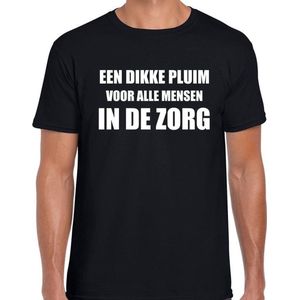 Een dikke pluim voor alle mensen in de zorg t-shirt zwart voor heren - waardering / steun shirtjes - pluim voor zorgpersoneel t-shirt XXL