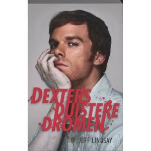 Dexters Duistere Dromen