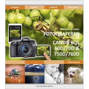 bewust en beter fotograferen met de Canon EOS 60D/70D & 750D/760D