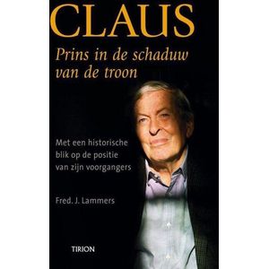 Claus, prins in de schaduw van de troon