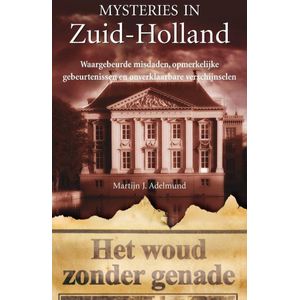 Mysteries in Zuid-Holland