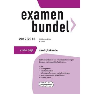 Examenbundel vmbo-gt Aardrijkskunde 2012/2013
