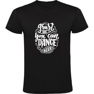 Trust me you can dance - Beer Heren t-shirt | water | bier | festival | drank | alcohol | Zwart