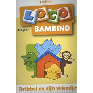Loco Bambino  -  Dribbel en zijn vriendjes