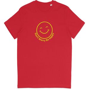 T Shirt Smiley - Positieve Tekst Don't Worry Be Happy - Rood XS
