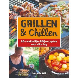 grillen & chillen 60 makkelijke BBQ recepten
