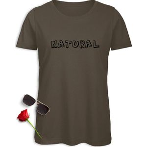 Grappig Dames T Shirt - Vrouwen tshirt met tekst: Natural - t-Shirt maten: S M L XL XXL - Kleuren: Khaki en Pink (Millennial).